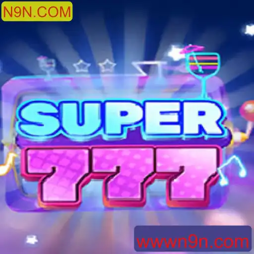 Descubra o Fascinante Mundo de Super777 com N9N.COM
